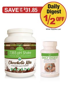 Sale: 7.365 pH Protein Shake Chocolate get Daily Digest Enzymes half off!